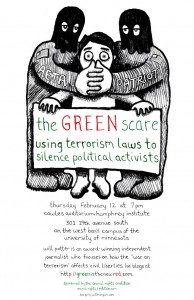 Green Scare Event in Minneapolis with Will Potter, using "eco-terrorism" laws to silence dissent.