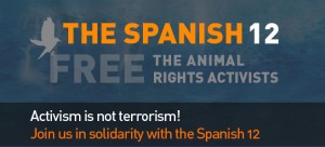 spain animal rights activists as terrorists